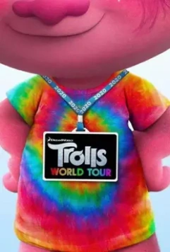 Тролли. Мировой тур / Trolls World Tour (2020)
