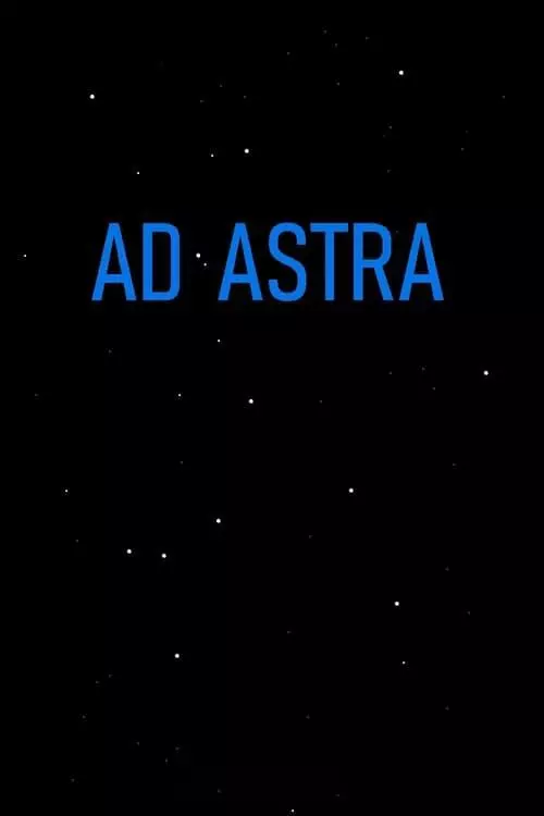 К звёздам / Ad Astra (2019)