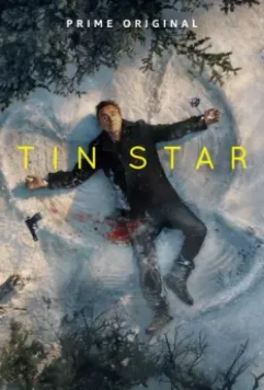 Стальная звезда / Tin Star (2017)