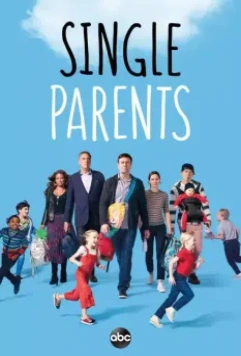 Родители-одиночки / Single Parents (2018)