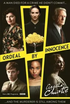 Испытание невиновностью / Ordeal by Innocence (2018)