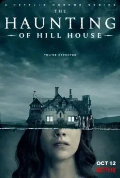 Призраки дома на холме / The Haunting of Hill House (2018)