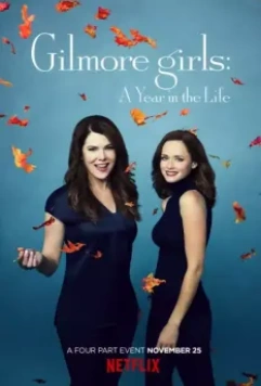 Девочки Гилмор: Год из жизни / Gilmore Girls: A Year in the Life (2016)