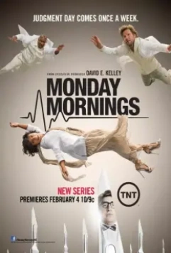Тяжелый понедельник / Monday Mornings (2013)