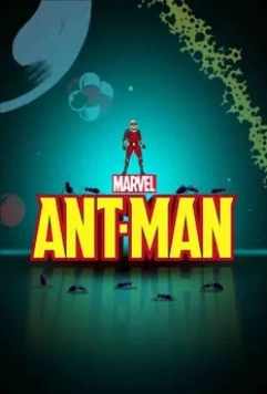 Человек-муравей / Marvel's Ant-Man (2017)