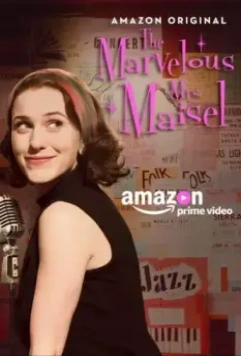 Удивительная миссис Мейзел / The Marvelous Mrs. Maisel (2017)