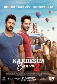 Мой брат 2 / Kardesim Benim 2 (2017)