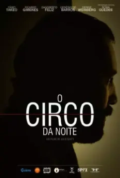 Ночной цирк / O Circo da Noite (2013)