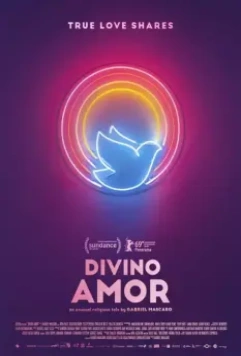 Божественная любовь / Divino Amor (2019)