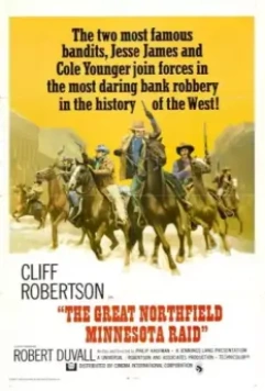 Великий налет на Нортфилд / The Great Northfield Minnesota Raid (1972)