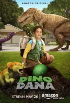 Дино Дана / Dino Dana (2017)