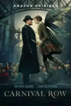 Карнивал Роу / Carnival Row (2019)