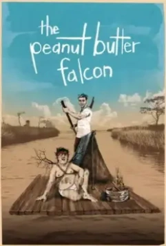 Арахисовый сокол / The Peanut Butter Falcon (2019)