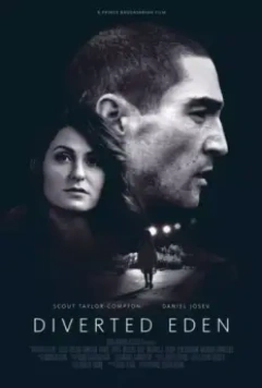 Улетный Эдем / Diverted Eden (2018)