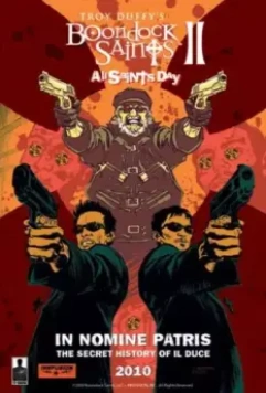Святые из Бундока 2: День всех святых / The Boondock Saints II: All Saints Day (2009)