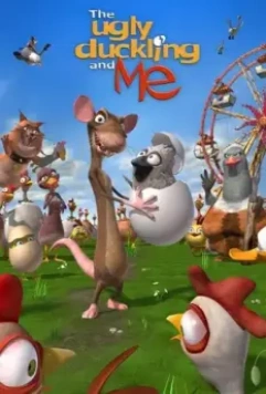 Гадкий утенок и я / The Ugly Duckling and Me! (2006)