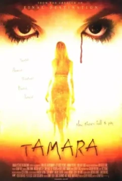 Несущая смерть / Tamara (2005)
