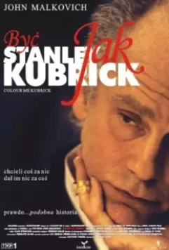 Быть Стэнли Кубриком / Colour Me Kubrick: A True...ish Story (2005)