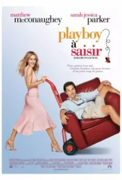 Любовь и прочие неприятности / Failure to Launch (2006)