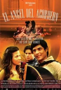 Ангел на аккордеоне / El ángel del acordeon (2008)