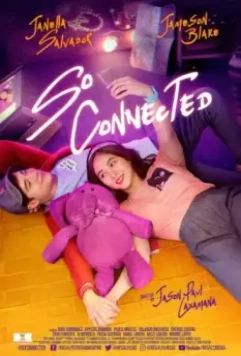 Так сильно связаны / So Connected (2018)