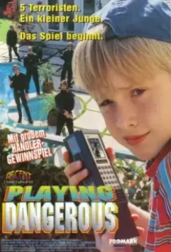Опасные игры / Playing Dangerous (1995)