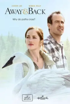 За закатом рассвет / Away & Back (2015)