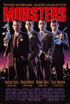 Гангстеры / Mobsters (1991)