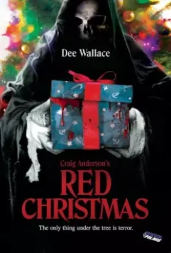 Красное рождество / Red Christmas (2016)