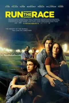 Беги в этой гонке / Run the Race (2018)