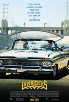 Лоурайдеры / Low Riders (2016)