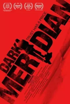 Черный меридиан / Dark Meridian (2017)