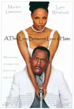 Тонкая грань между любовью и ненавистью / A Thin Line Between Love and Hate (1996)
