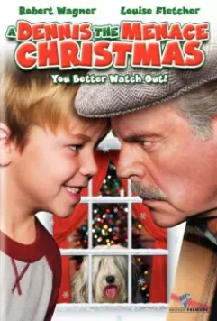 Деннис — мучитель Рождества / A Dennis the Menace Christmas (2007)