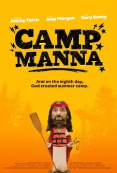 Лагерь Манна / Camp Manna (2018)