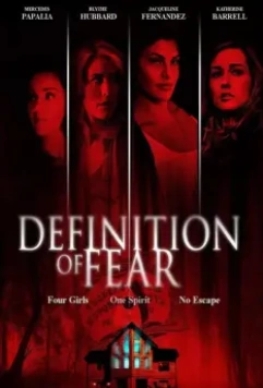 Определение страха / Definition of Fear (2015)