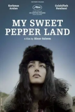 Мой милый Пепперленд / My Sweet Pepper Land (2013)