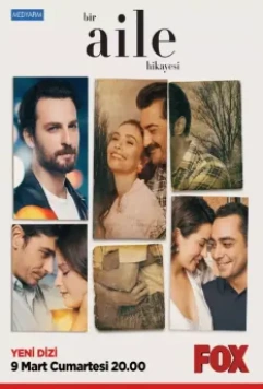 История одной семьи / Bir Aile Hikayesi (2019)
