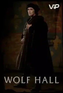 Волчий зал / Wolf Hall (2015)
