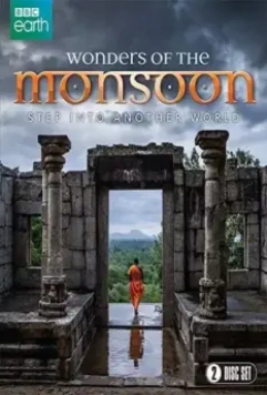В краю муссонов / Wonders of the Monsoon (2014)