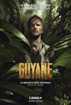 Гвиана / Guyane (2018)