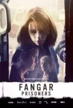 Заключенные / Fangar (2017)