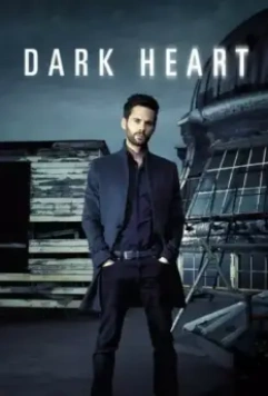 Темное сердце / Dark Heart (2016)