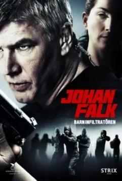 Юхан Фальк 11 / Johan Falk: Barninfiltratören (2012)