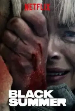 Черное лето / Black Summer (2019)