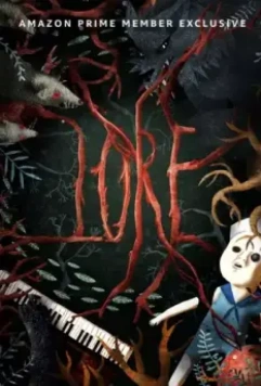 Легенды / Lore (2017)
