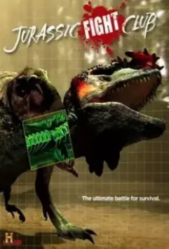 Войны Юрского периода / Jurassic Fight Club (2008)