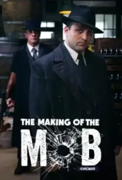 Рождение мафии: Чикаго / The Making of the Mob: Chicago (2016)