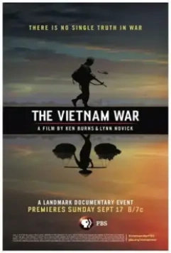 Вьетнамская война / The Vietnam War: A Film By Ken Burns & Lynn Novick (2017)