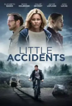 Маленькие происшествия / Little Accidents (2014)